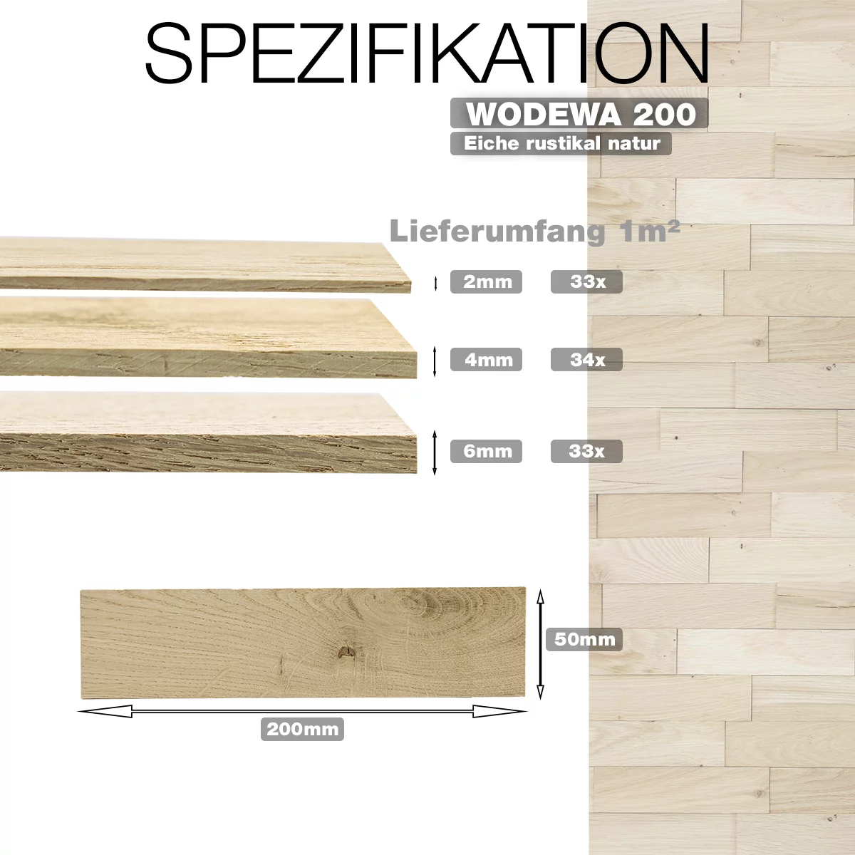 Spezifikation der WODEWA 200 Holzpaneele aus Eiche rustikal natur mit Stärken 2–6 mm und Format 200 x 50 mm